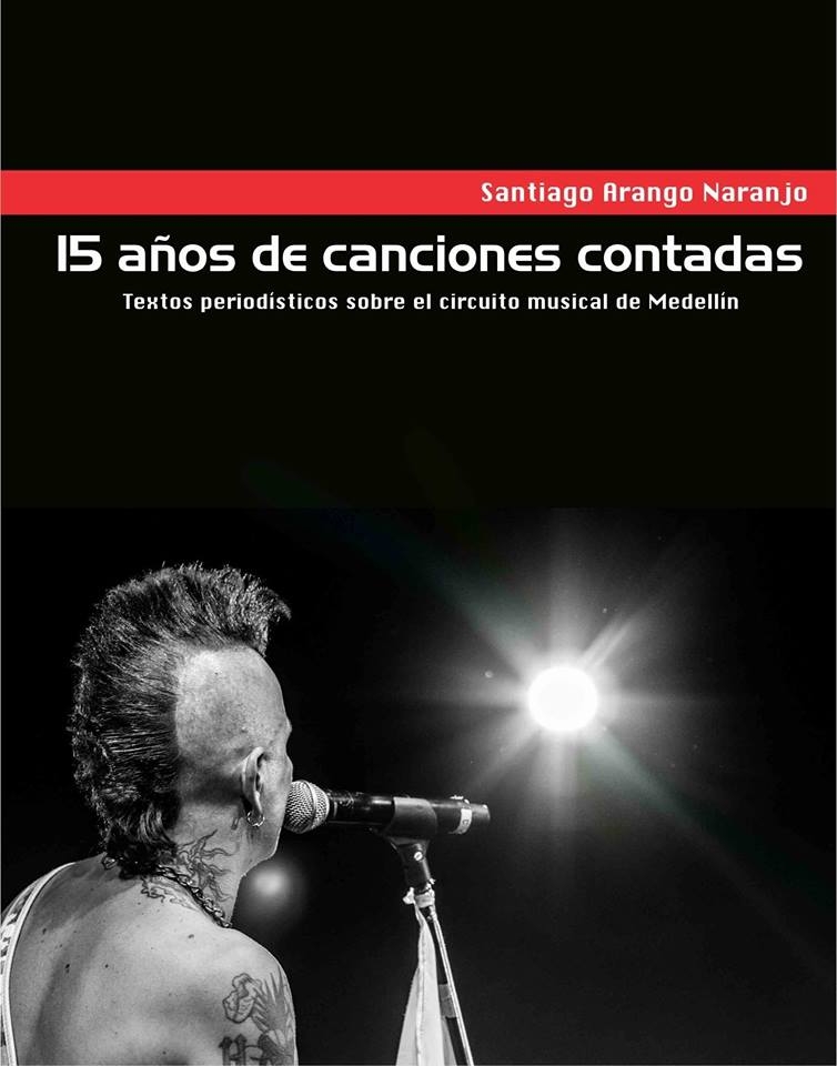 Lanzamiento del libro: "15 años de canciones contadas".
