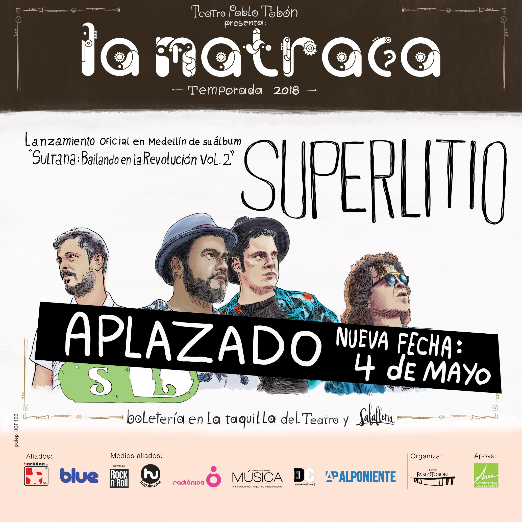 ¡Atención! Se aplaza el concierto de Superlitio en Medellín
