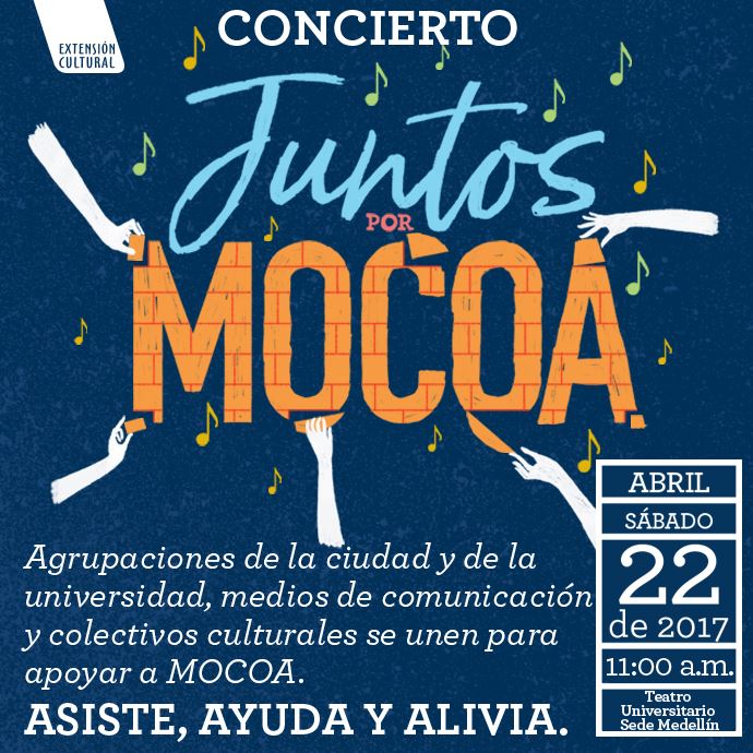 "Juntos por Mocoa", concierto solidario en la U. de A. 