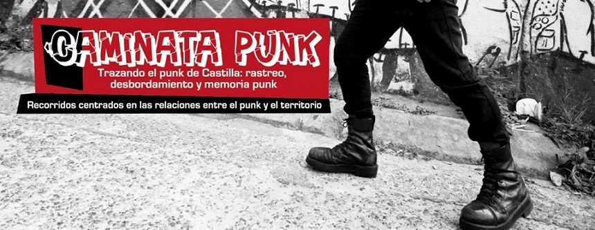 Caminata punk, una cartografía de la escena subterránea en Castilla